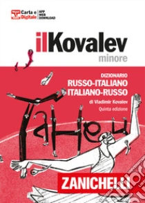 Unilibro Il Kovalev minore. Dizionario russo-italiano italiano-russo. Con Contenuto digitale (fornito elettronicamente) - 9788808499790 In Vendita